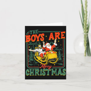 Funny Jesus Santa The Boys Are Back In Town Merry Card