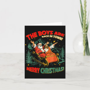 Funny Jesus Santa The Boys Are Back In Town Merry  Card