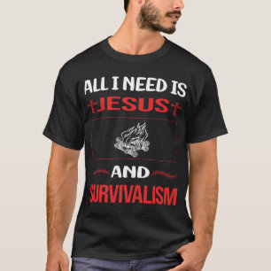 Funny Jesus Survivalism Prepper Preppers Survival T-Shirt