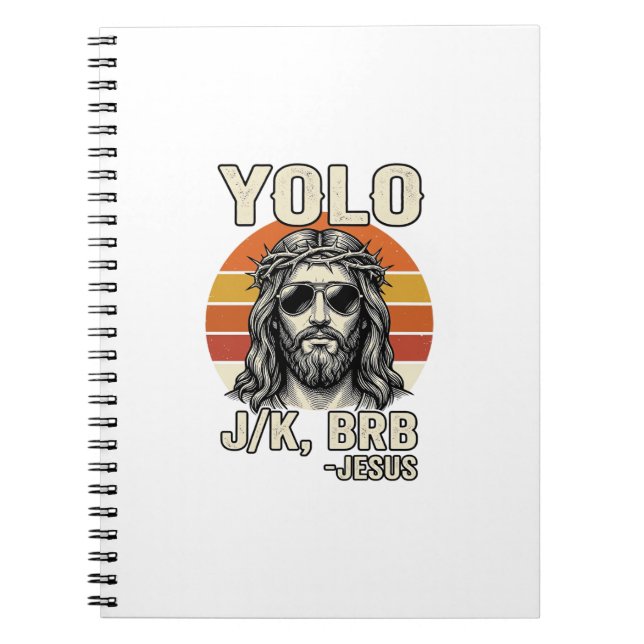Funny Jesus Vintage Sunset Engraving Quote Design_ Notebook (Front)