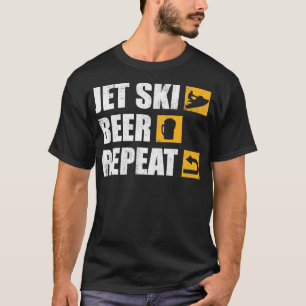 Funny Jet Ski Beer Repeat T-Shirt