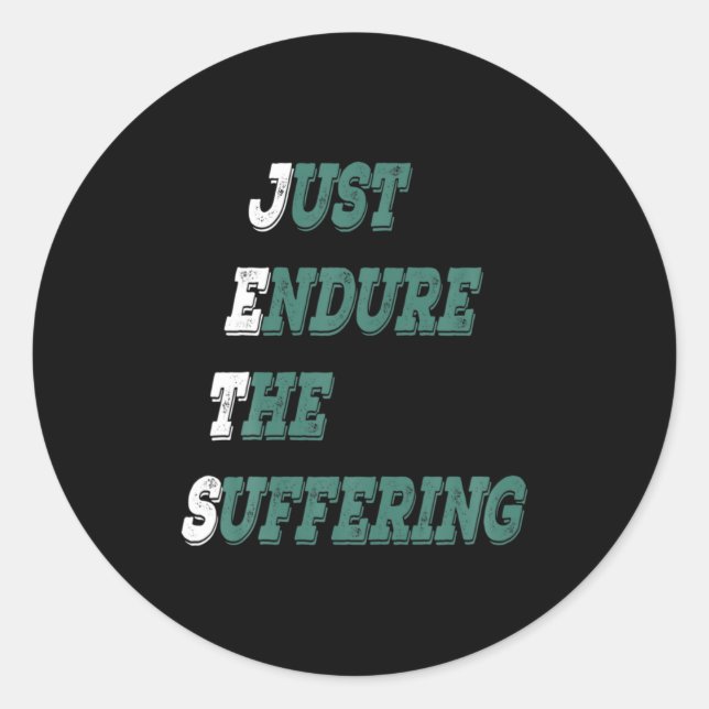 Funny Jets Just Endure The Suffering New York Foot Classic Round Sticker (Front)