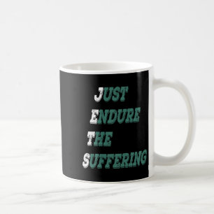 Funny Jets Just Endure The Suffering New York Foot Coffee Mug