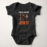 Funny Jew Quote Jewish Hebrew Humor Hanukkah Fun Baby Bodysuit<br><div class="desc">Funny Jew Quote Jewish Hebrew Humor Hanukkah Fun.</div>