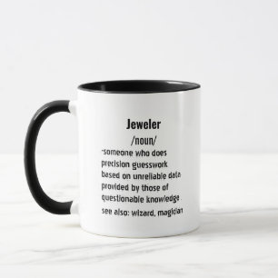 funny Jeweller Definition gifts for men women Mug