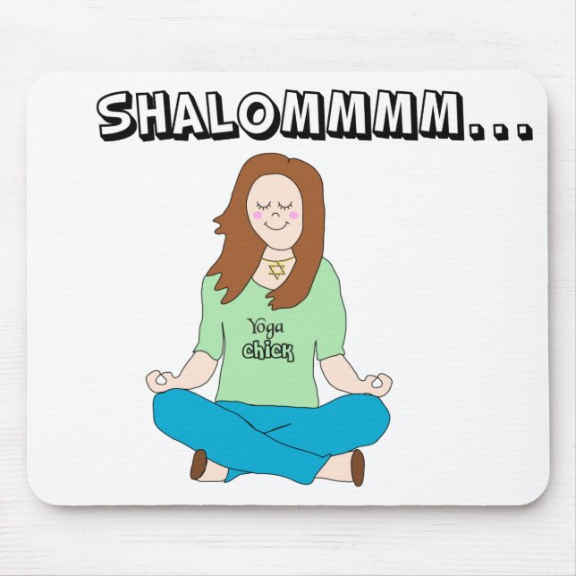 Funny Jewish Yoga Chick Shalommm Mouse Mat (Front)