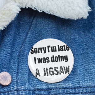 Funny jigsaw gift jigsaws lover puzzle doer 6 cm round badge