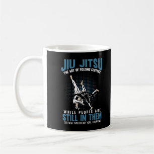 Funny Jiu Jitsu Fighters BJJ Training Humour Coffee Mug