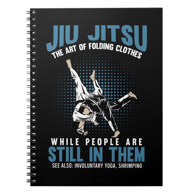 Funny Jiu Jitsu Fighters BJJ Training Humour Notebook (Front)