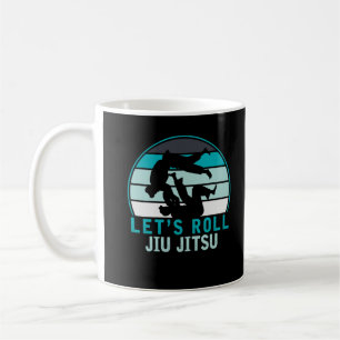 Funny Jiu Jitsu Roll Fighters BJJ Training Humour Coffee Mug