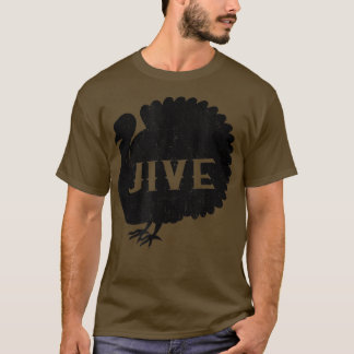 Funny Jive Thanksgiving Turkey Day Retro Holiday  T-Shirt