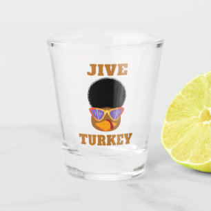 Funny Jive Turkey Shot Glass