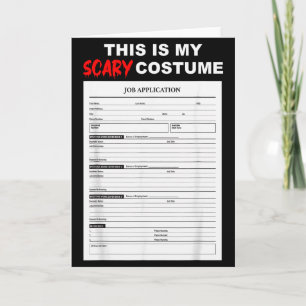 Funny Job Application Form Y Halloween Costume  Card