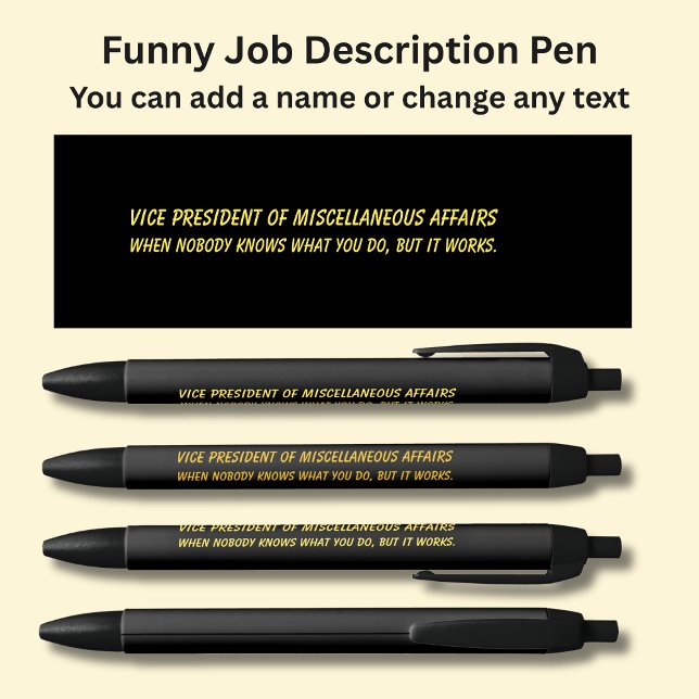 Funny Job Title - Vice President of Miscellaneous  Black Ink Pen (Creator Uploaded)