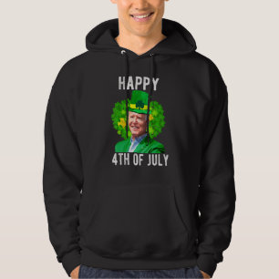 Funny Joe Bi Den Happy St Patrick's Day 4th Of Jul Hoodie
