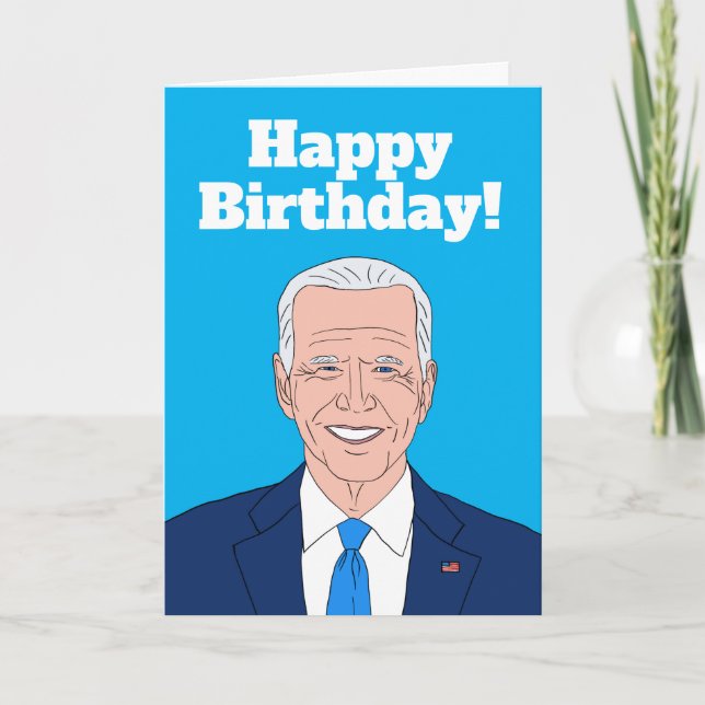 Funny Joe Biden cartoon Birthday greeting card (Front)