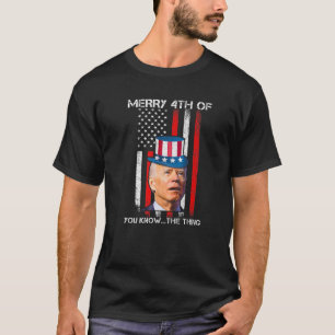 Funny Joe Biden Confused Merry Happy 4Th Of July U T-Shirt