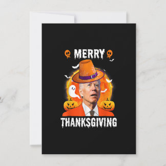 Funny Joe Biden Confused Merry Thanksgiving For Ha Invitation