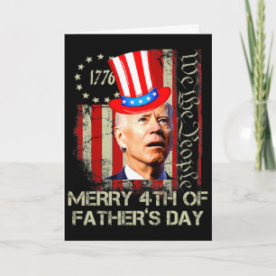 Funny Joe Biden Happy 4th Of Father's Day Shirts 4 Card