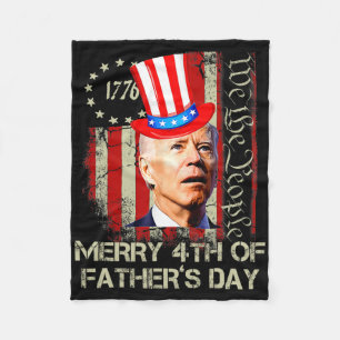 Funny Joe Biden Happy 4th Of Father's Day Shirts 4 Fleece Blanket