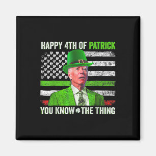 Funny Joe Biden Happy 4th Of July Confused St Patr Magnet