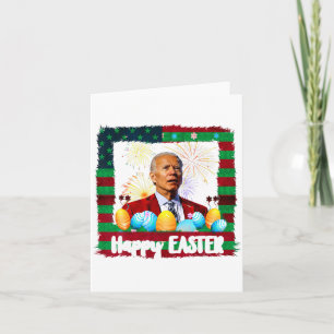 Funny Joe Biden Happy Easter Confused 4th Of July Card