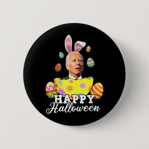 Funny Joe Biden Happy Halloween Confused Easter 6 Cm Round Badge