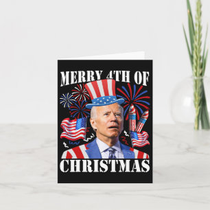 Funny Joe Biden Merry 4th Of Christmas 4th Of July Card
