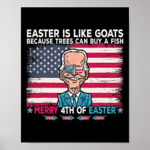 Funny Joe Biden Merry 4th Of Easter Design Fourth Poster