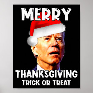 Funny Joe Biden Santa Hat Merry Thanksgiving Chris Poster