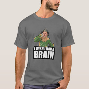 Funny Joe Biden Scarecrow I Wish I Had A Brain Ant T-Shirt