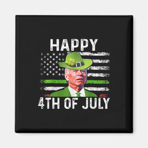 Funny Joe Biden St Patricks Day Happy 4th Of July  Magnet