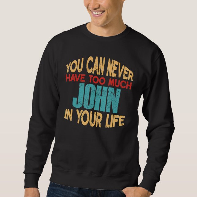 Funny John Personalised Tshirt First Name Joke Ite (Front)
