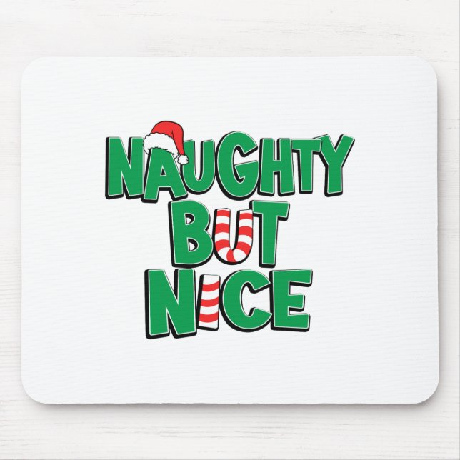 Funny Joke Christmas Humor Naughty But Nice  Mouse Mat (Front)