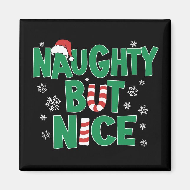 Funny Joke Christmas Humour Naughty But Nice Magnet (Front)