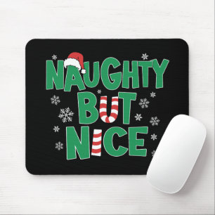 Funny Joke Christmas Humour Naughty But Nice Mouse Mat