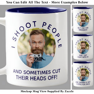 Funny Joke Custom Photo Photographer Novelty Blue Two-Tone Coffee Mug