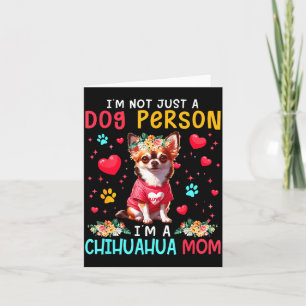 Funny Joke I'm A Chihuahua Mom Floral Dog Owner Fa Card