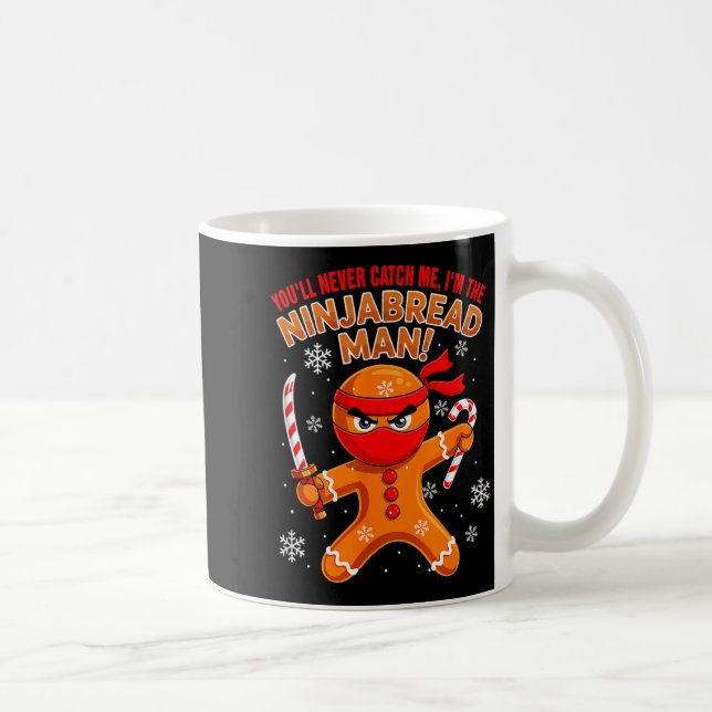 Funny Joke Never Catch I'm Ninjabread Xmas Gingerb Coffee Mug (Right)