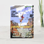 funny Joke prank Birthday card Bungee experience<br><div class="desc">Make a birthday special and memorable by pranking the recipient into thinking they have been purchased a bungee jump experience from atop of a crane. Designed and created by Goatzcorner based within the UK. Not what you are looking for? Check out our other cards with new designs being added based...</div>