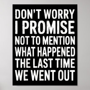 Funny Joke Sarcastic Snarky Humour Humour Dad Quot Poster