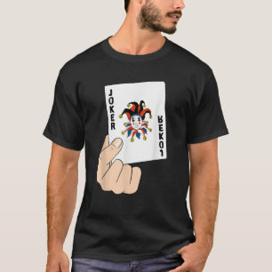 Funny joker card playing card player jester Casino T-Shirt