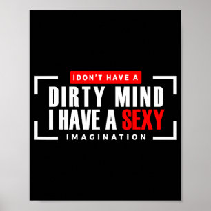 Funny Jokes Saying Men Women Novelty Apparel I Don Poster