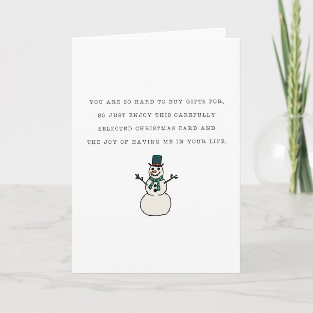 Funny Joy Of Me In Your Life Snowman Christmas Holiday Card (Front)