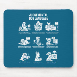 Funny Judgemental Dog Language Meme Mouse Mat