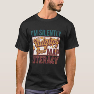 Funny Judging Your Map Geography Vintage Geography T-Shirt