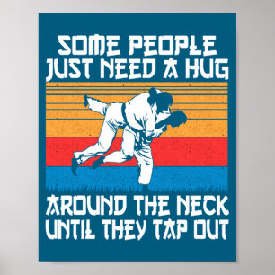 Funny Judo Jiu Jitsu Martial Arts Humor  Poster