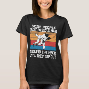 Funny Judo Jiu Jitsu Martial Arts Humor T-Shirt