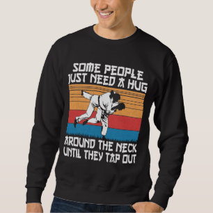Funny Judo Jiu Jitsu Martial Arts Humour Sweatshirt