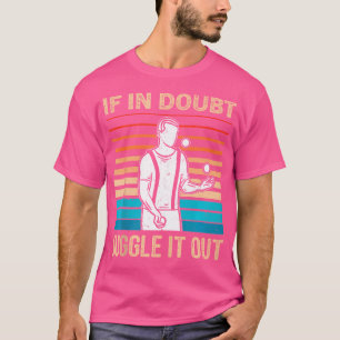 Funny Juggling Balls Design For Jugglers T-Shirt